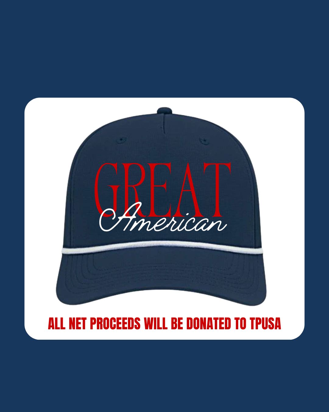 Great American Hats (benefitting TPUSA)